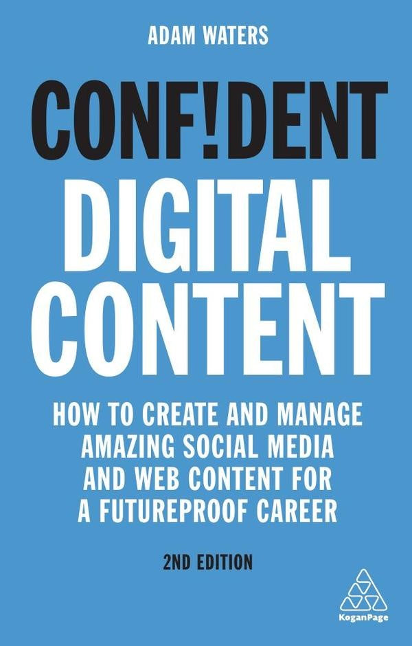Confident Digital Content | Adam Waters