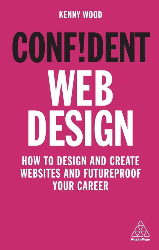 Confident Web Design | Kenny Wood