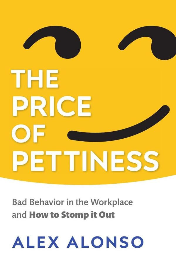 Price of Pettiness | Alexander Alonso