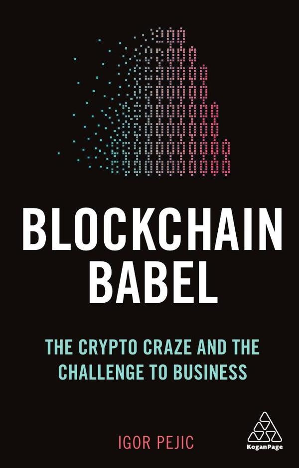 Blockchain Babel | Igor Pejic