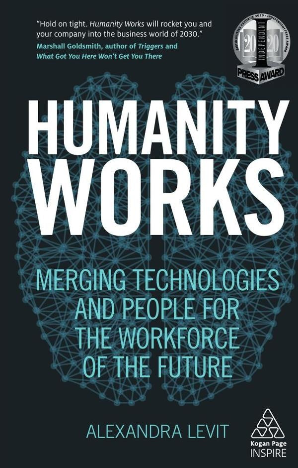 Humanity Works | Alexandra Levit