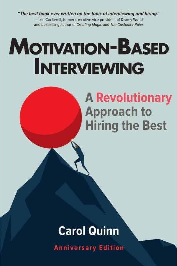 Motivation-based Interviewing | Carol Quinn