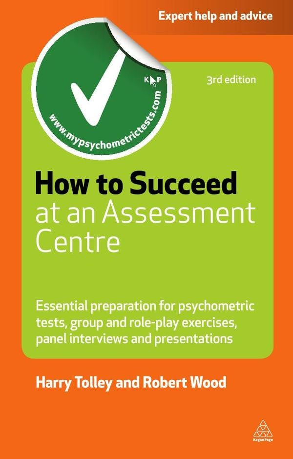 How to Succeed at an Assessment Centre | Robert Wood