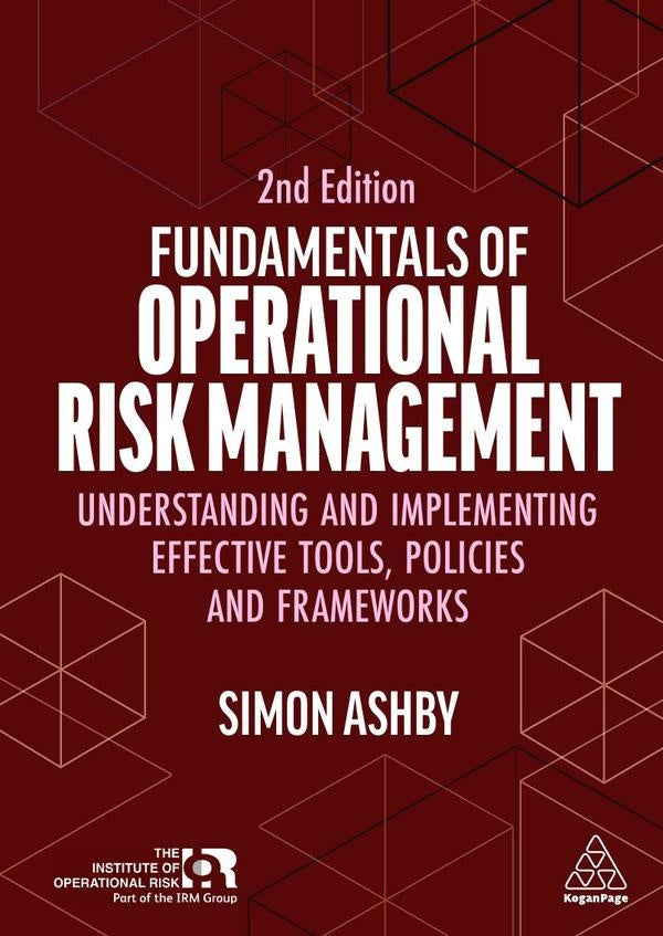 Fundamentals of Operational Risk Management | Simon Ashby