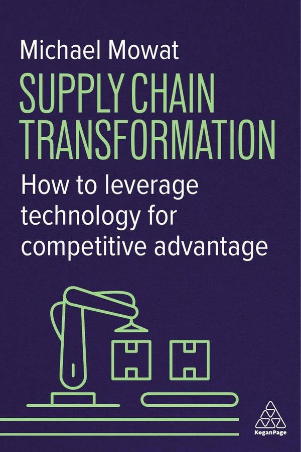 Supply Chain Transformation | Michael Mowat