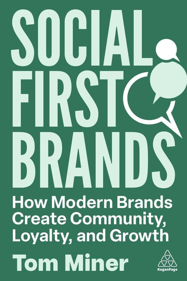 Social First Brands | Tom Miner