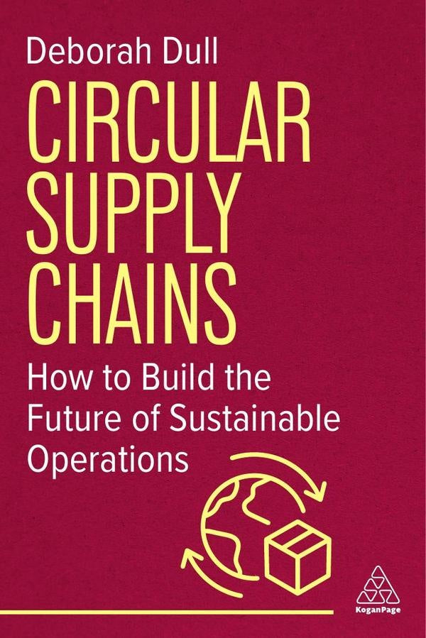 Circular Supply Chains | Deborah Dull