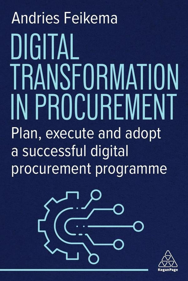 Digital Transformation in Procurement | Andries Feikema