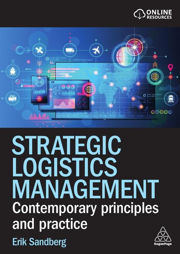 Strategic Logistics Management | Erik Sandberg