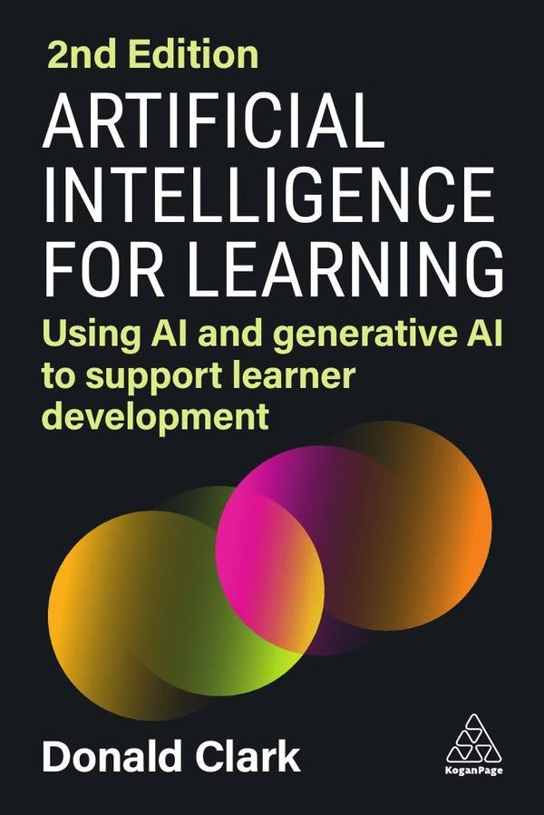 Artificial Intelligence for Learning | Donald Clark