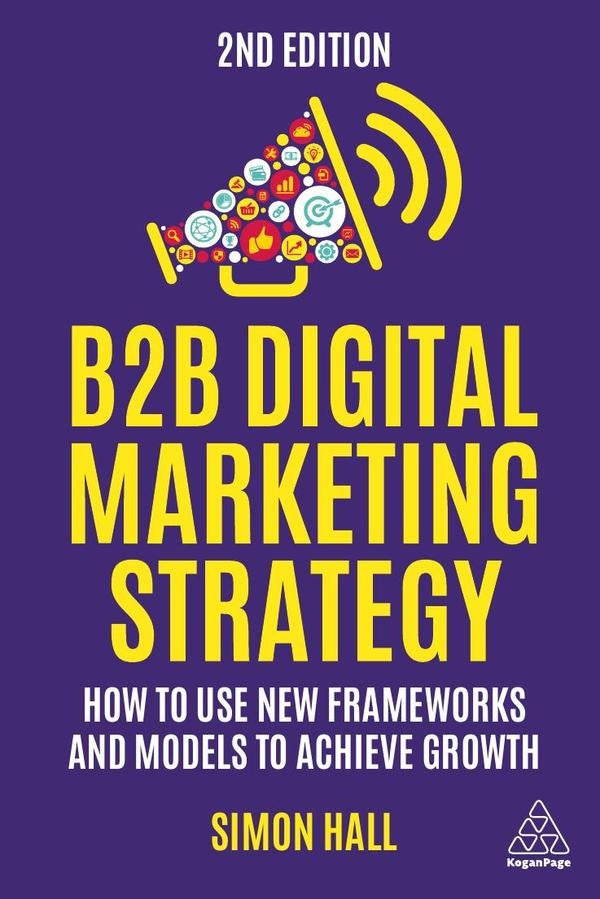 B2B Digital Marketing Strategy | Simon Hall
