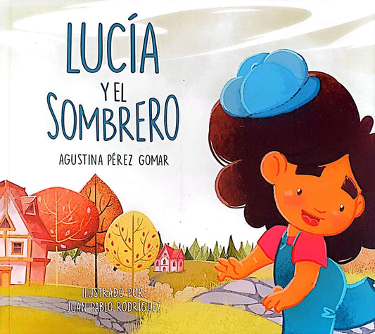 Lucía y su sombrero | AGUSTINA PÉREZ GOMAR