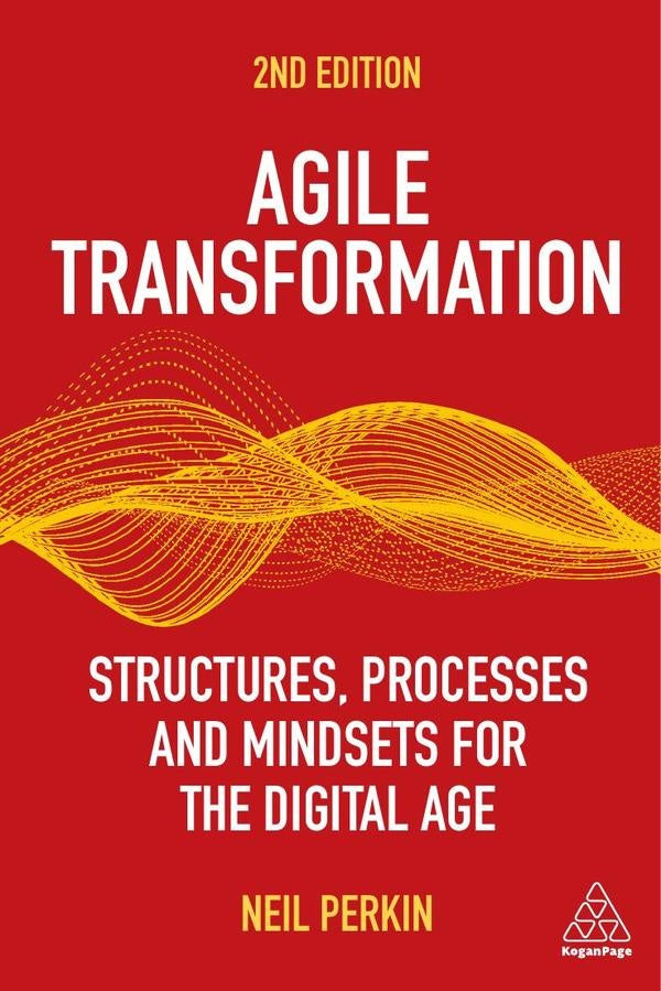 Agile Transformation | Neil Perkin