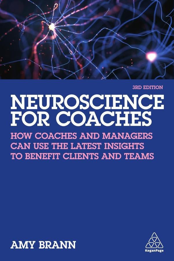 Neuroscience for Coaches | Amy Brann