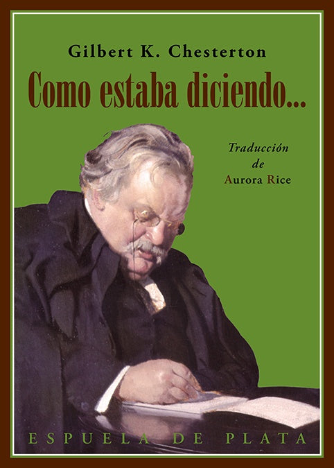 COMO ESTABA DICIENDO... | G.K. CHESTERTON