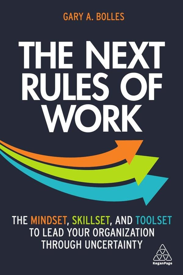 Next Rules of Work | Gary A. Bolles