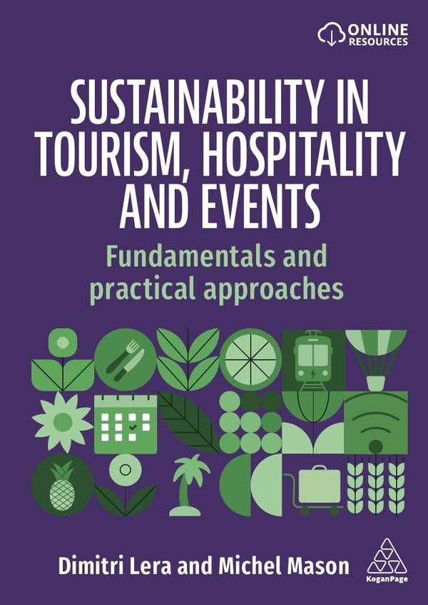 Sustainability in Tourism, Hospitality and Events | Michel Mason
