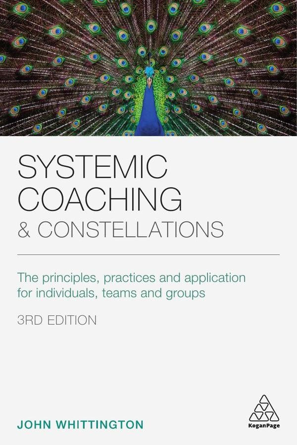 Systemic Coaching and Constellations | John Whittington