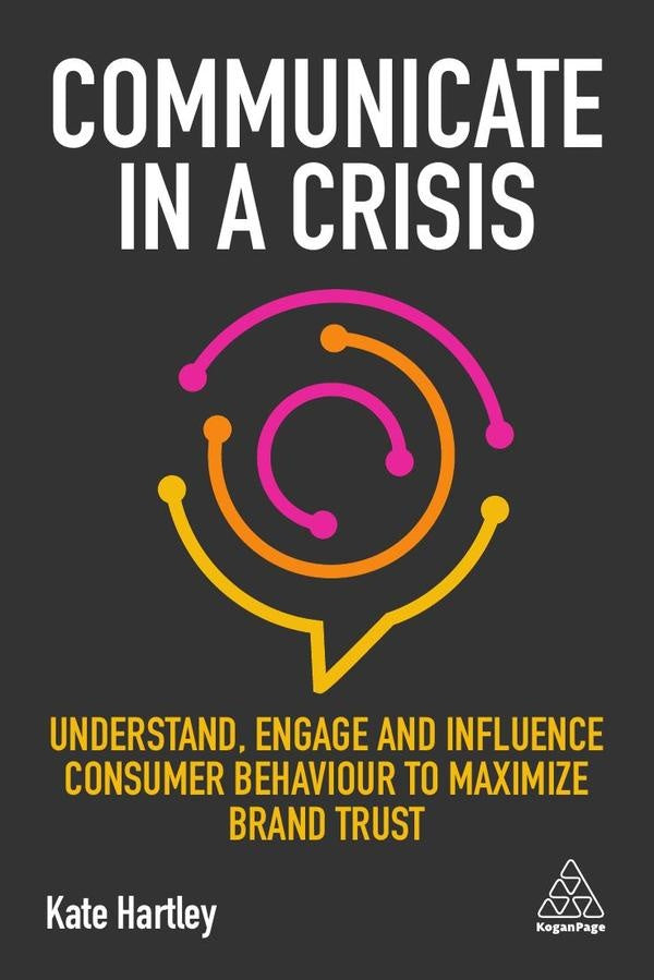 Communicate in a Crisis | Kate Hartley