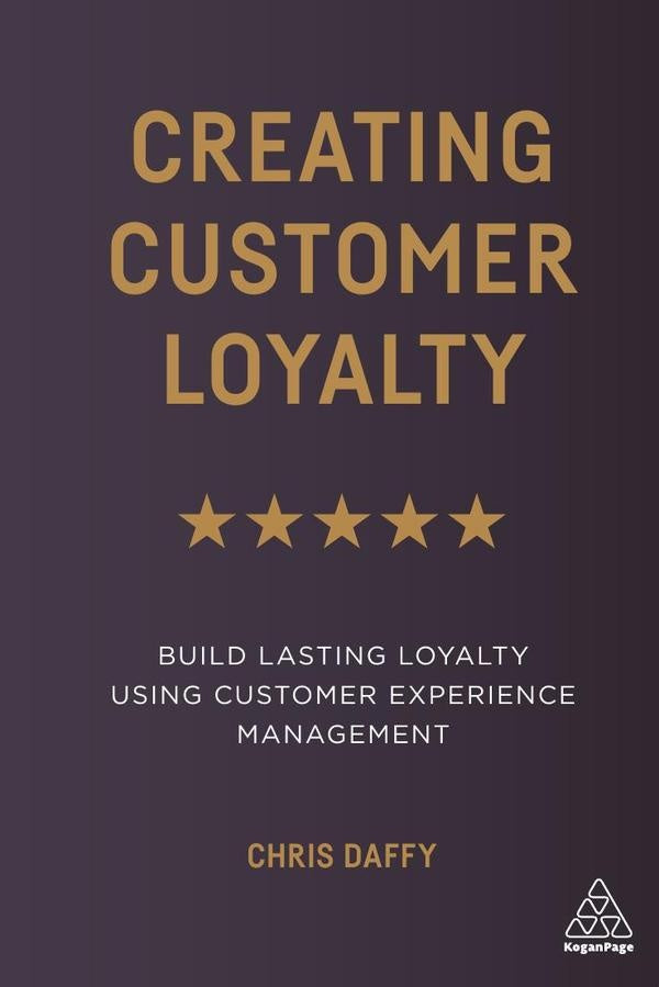 Creating Customer Loyalty | Chris Daffy