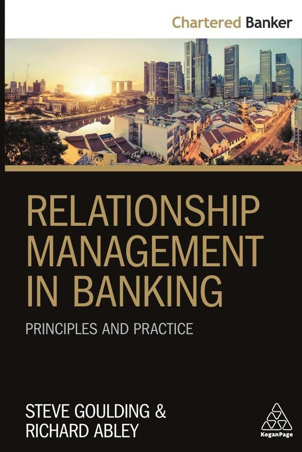 Relationship Management in Banking | Richard Abley