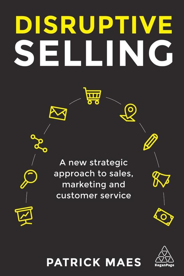 Disruptive Selling | Patrick Maes
