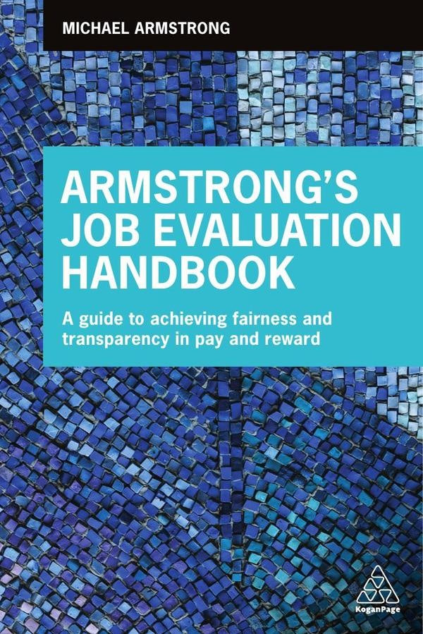Armstrongs Job Evaluation Handbook | Michael Armstrong