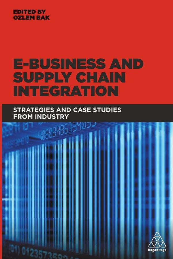 E-Business and Supply Chain Integration | AA.VV. .