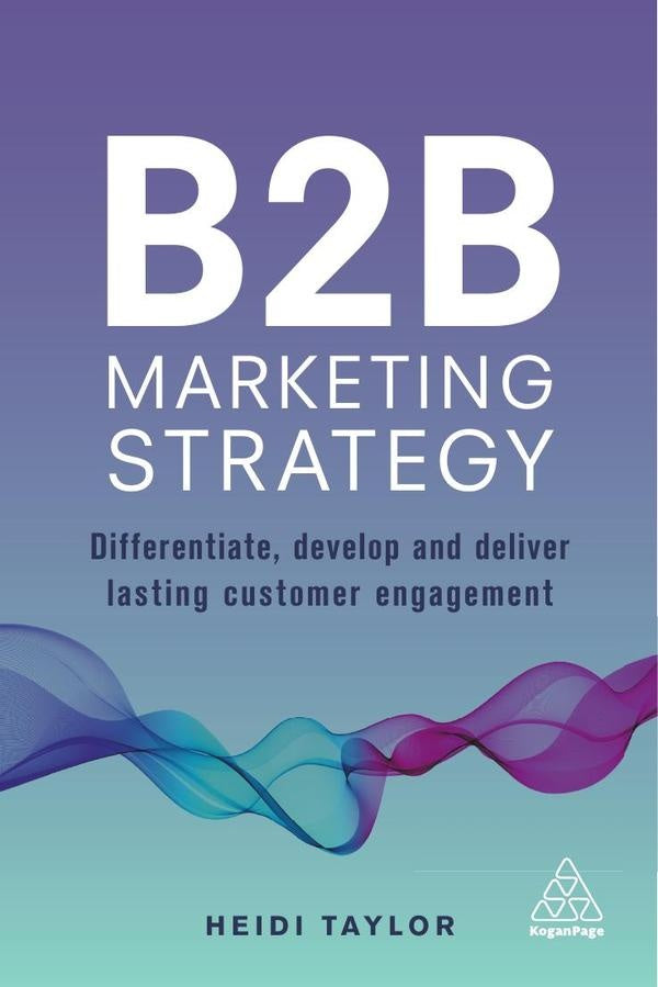 B2B Marketing Strategy | Heidi Taylor
