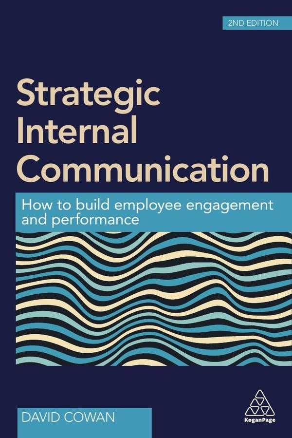 Strategic Internal Communication | David Cowan