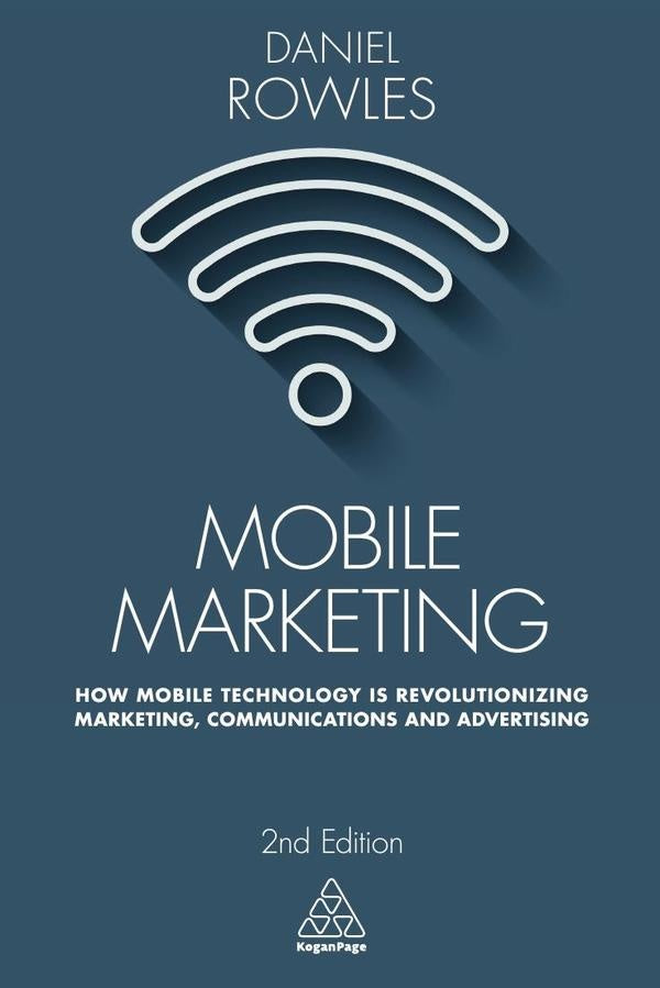 Mobile Marketing | Daniel Rowles