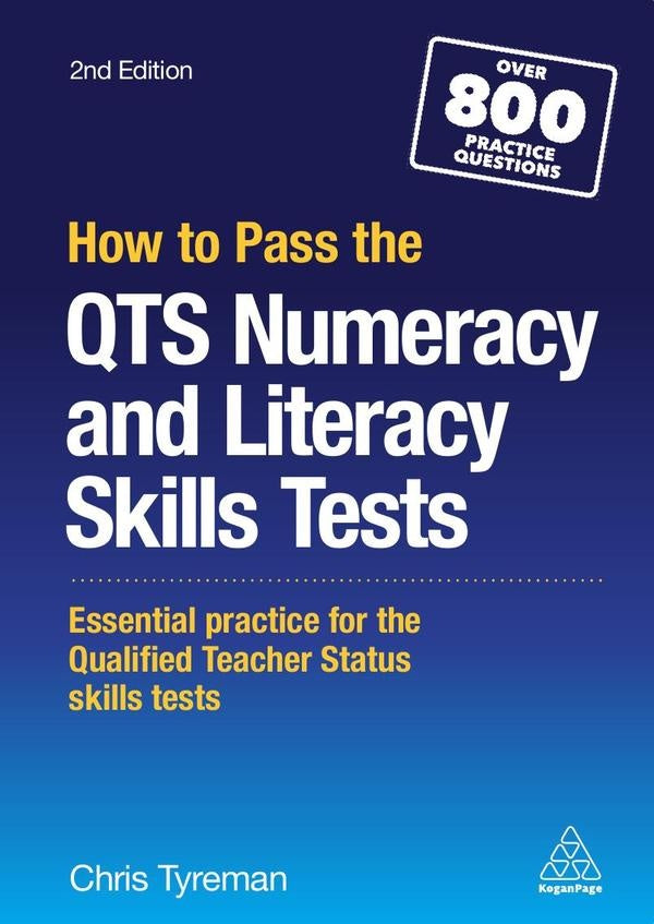 How to Pass the QTS Numeracy and Literacy Skills Tests | Chris John Tyreman