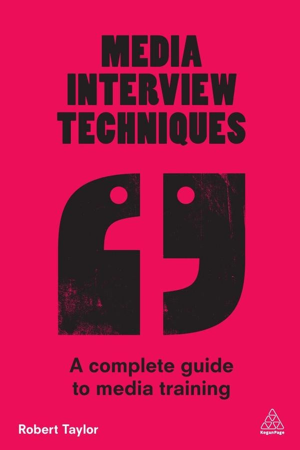 Media Interview Techniques | Robert Taylor