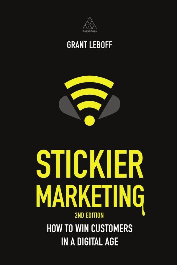 Stickier Marketing | Grant Leboff