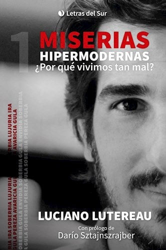 Miserias hipermodernas | LUCIANO LUTEREAU