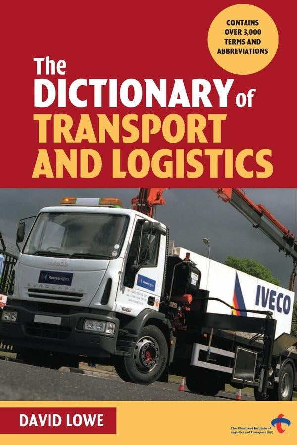 Dictionary of Transport and Logistics | David Lowe