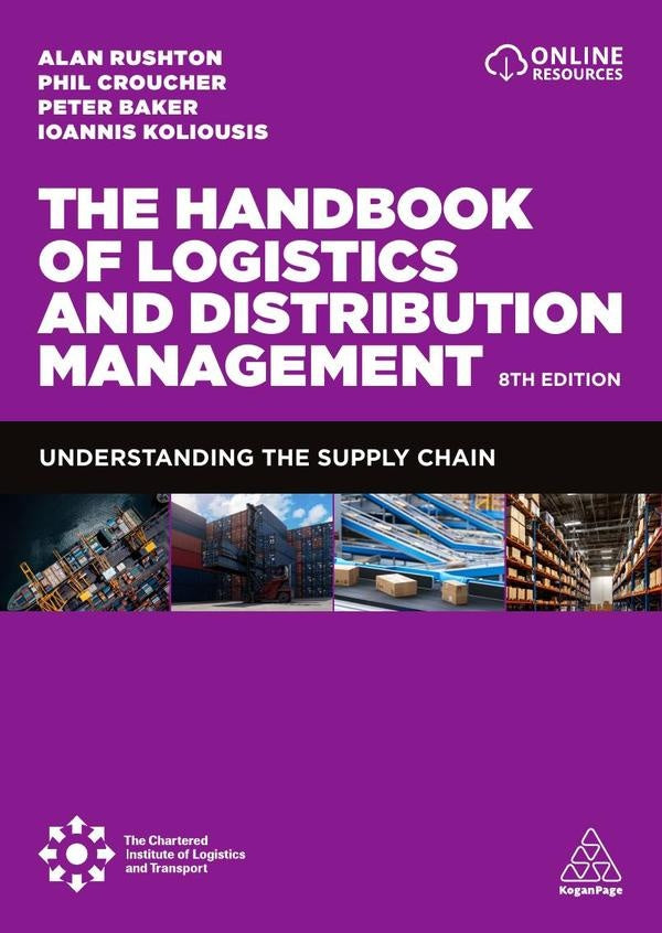 Handbook of Logistics and Distribution Management | Ioannis Koliousis