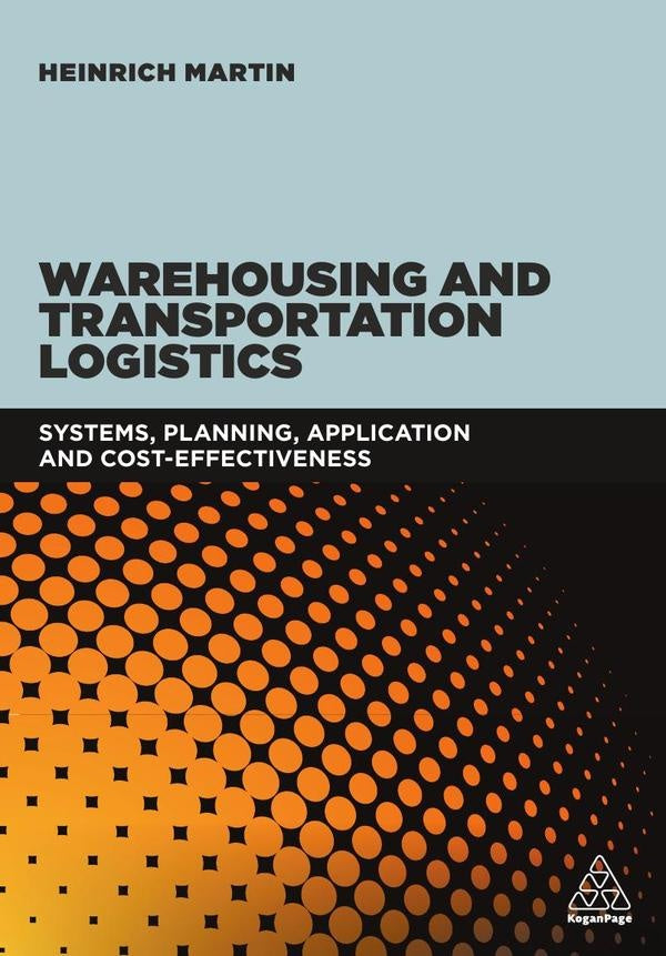 Warehousing and Transportation Logistics | Heinrich Martin