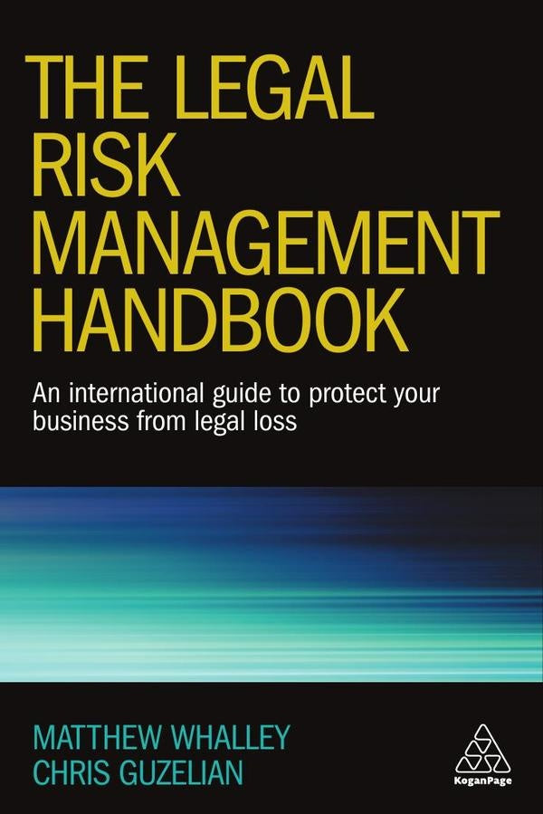Legal Risk Management Handbook | Chris Guzelian