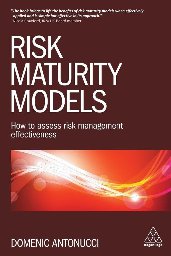 Risk Maturity Models | Domenic Antonucci