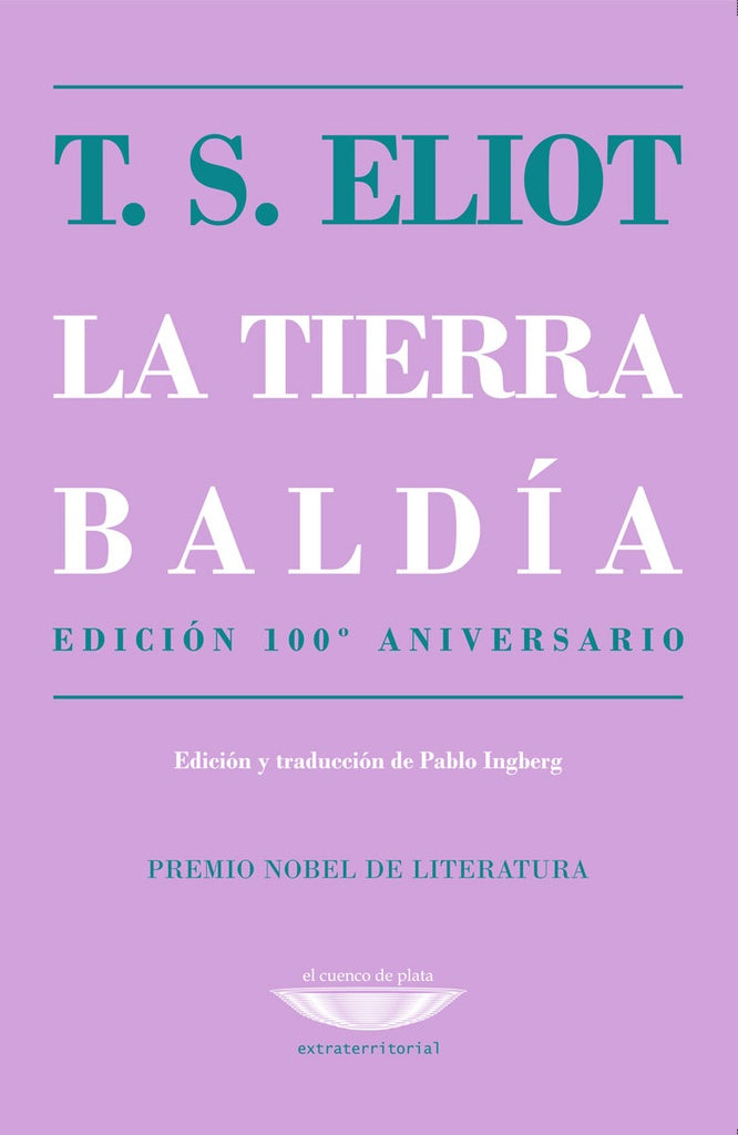 La tierra baldía | T  S. ELIOT