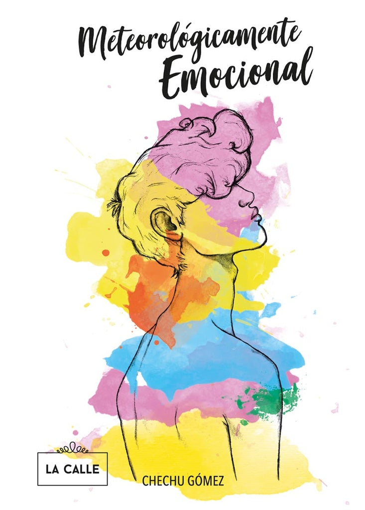 Meteorologicamente emocional | Chechu Gomez