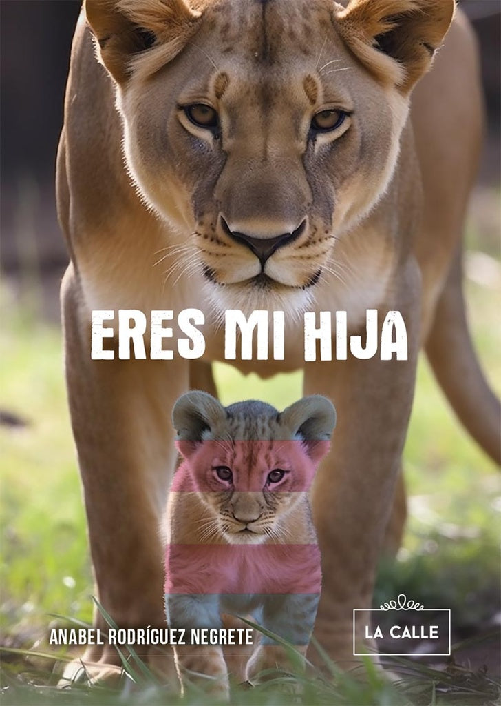 Eres mi hija | Anabel Rodriguez Negrete