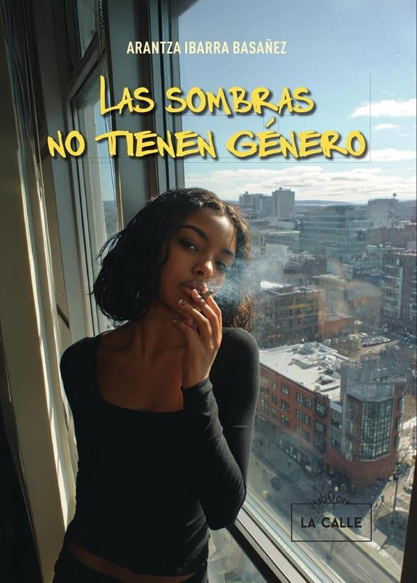 Las sombras no tienen genero | ArantzaIbarra Basa?ez
