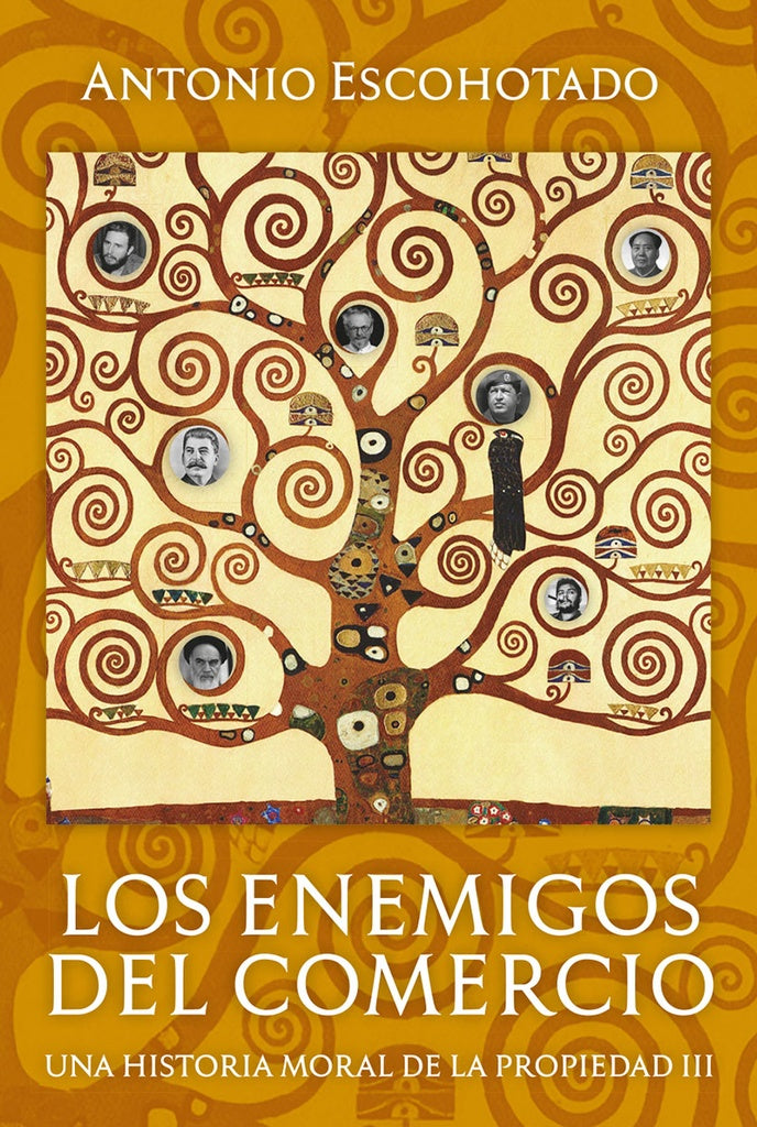 Los enemigos del comercio (Tomo III) | ANTONIO ESCOHOTADO