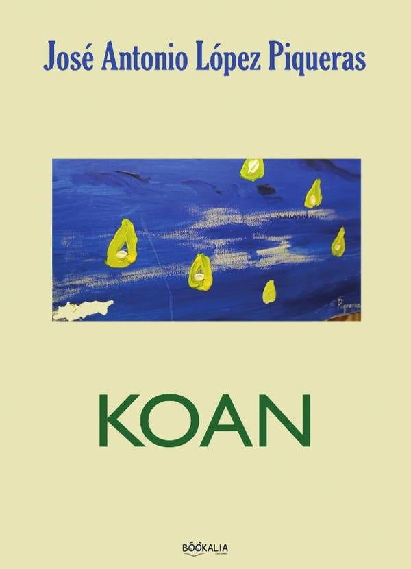 Koan | Jose Antonio Lopez Piqueras