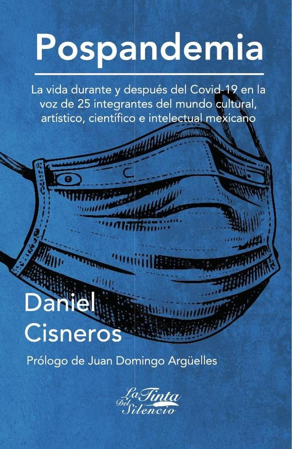 Pospandemia | Daniel Alberto Cisneros Reyes