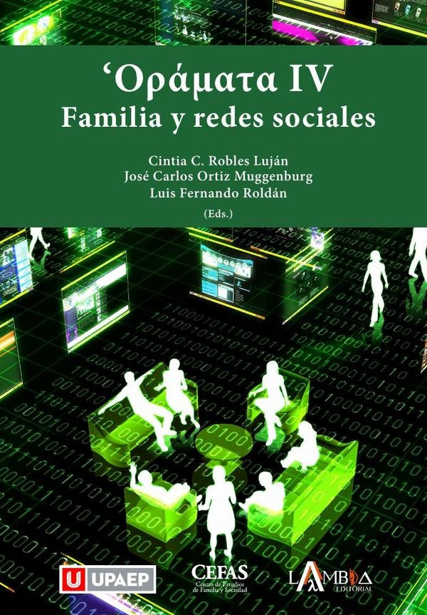 Oramata IV. Familia y redes sociales | Cintia C. Robles Lujan