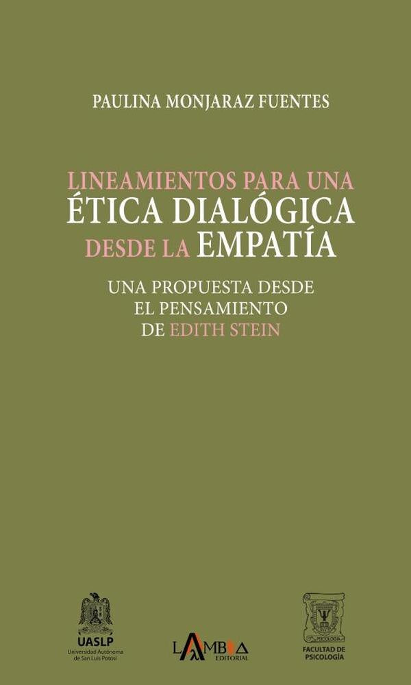 Lineamientos para una etica dialogica desde la empatia | Paulina Monjaraz Fuentes