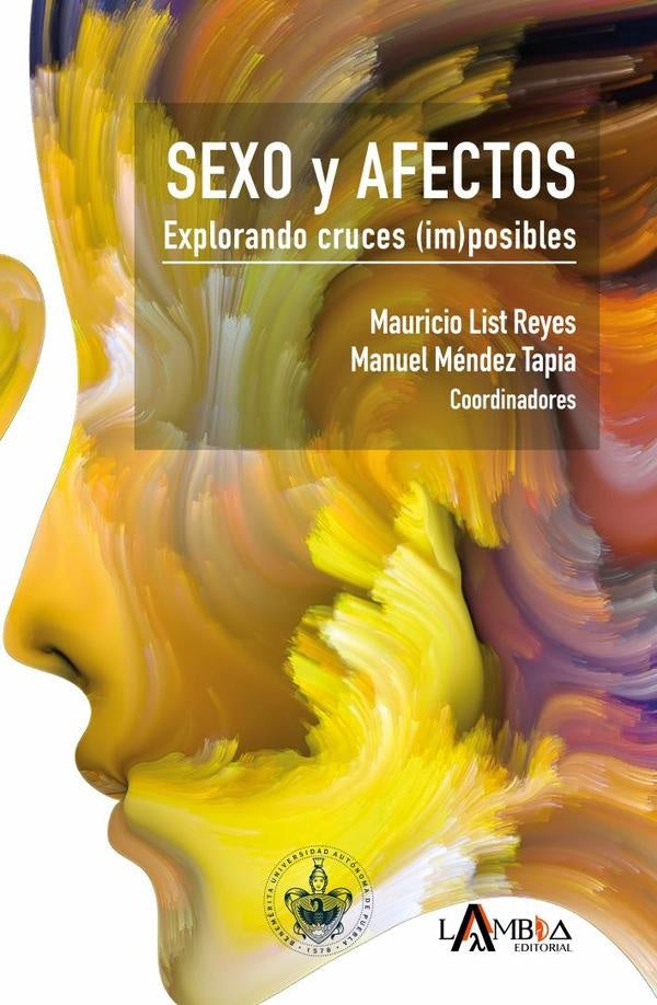 Sexo y afectos | Manuel Mendez Tapia